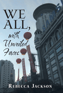 We All, with Unveiled Faces