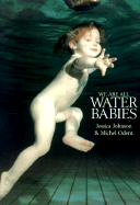 We Are All Water Babies