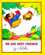 We Are Best Friends