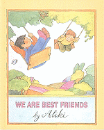 We Are Best Friends