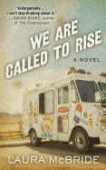 We Are Called to Rise