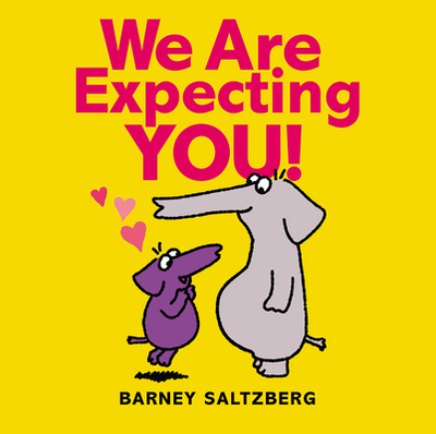 We Are Expecting You! - 