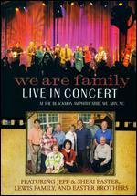 We Are Family