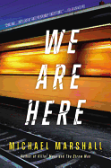 We are Here