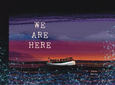 We Are Here - Rafiq, Kate