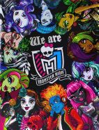 We Are Monster High