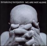 We Are Not Alone [Clean]