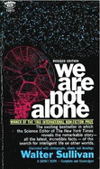 We Are Not Alone