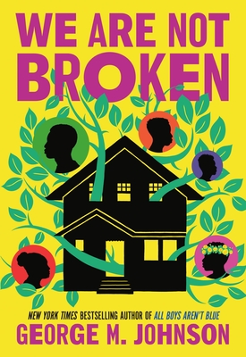 We Are Not Broken - Johnson, George M