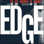 We Are on the Edge: A 50th Anniversary Celebration