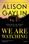 We Are Watching