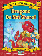 We Both Read-Dragons Do Not Share!