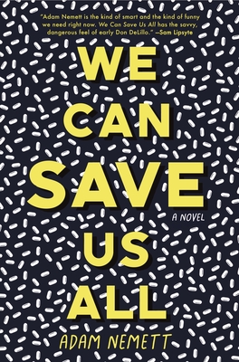 We Can Save Us All - Nemett, Adam
