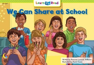 We Can Share at School - Williams, Rozanne