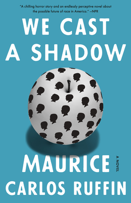 We Cast a Shadow - Ruffin, Maurice Carlos