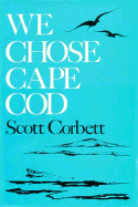 We Chose Cape Cod
