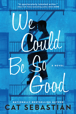 We Could Be So Good - Sebastian, Cat