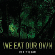 We Eat Our Own