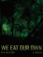 We Eat Our Own