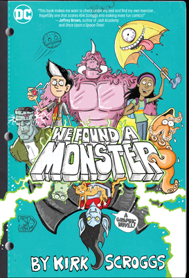 We Found a Monster - 