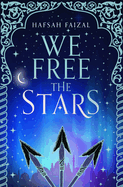 We Free the Stars