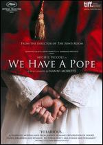 We Have a Pope