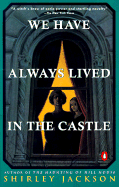 We Have Always Lived in the Castle