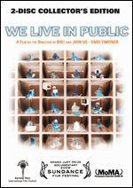 We Live in Public