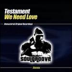 We Need Love