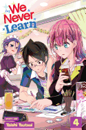 We Never Learn, Vol. 4: A Lost Lamb in New Territory Encounters [X]