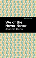 We of the Never-Never