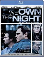 We Own the Night