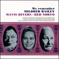 We Remember Mildred Bailey - Mavis Rivers & Red Norvo