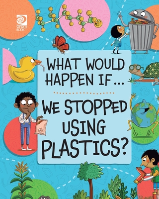 We Stopped Using Plastics? - Martin, Claudia
