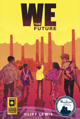 We the Future - Lewis, Cliff