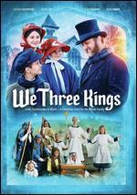 We Three Kings