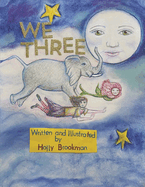 We Three: Volume 1