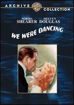 We Were Dancing