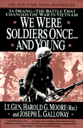 We Were Soldiers Once...and Young