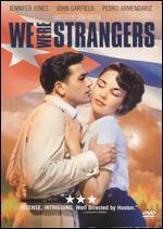 We Were Strangers