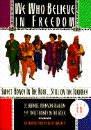 We Who Believe in Freedom