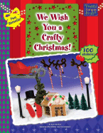 We Wish You a Crafty Christmas! - Ritchey, Kate