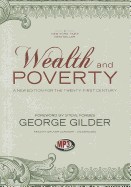 Wealth and Poverty: A New Edition for the Twenty-First Century
