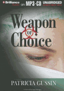 Weapon of Choice