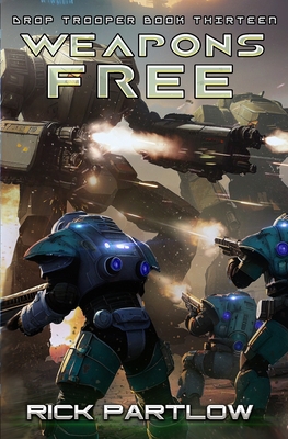 Weapons Free - Partlow, Rick
