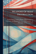 Weapons Of Mass Destruction
