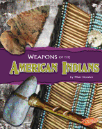 Weapons of the American Indians