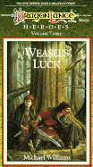 Weasel's Luck - Williams, Michael