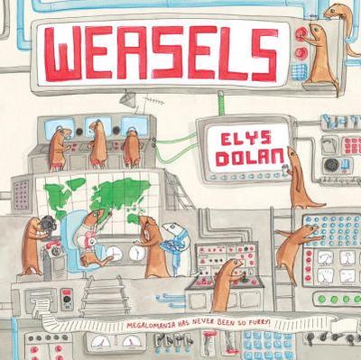 Weasels - 