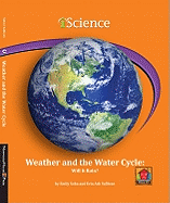 Weather and the Water Cycle: Will It Rain?